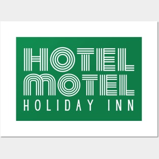 Hotel-motel-holiday-inn Posters and Art